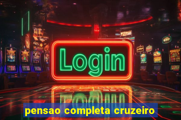 pensao completa cruzeiro